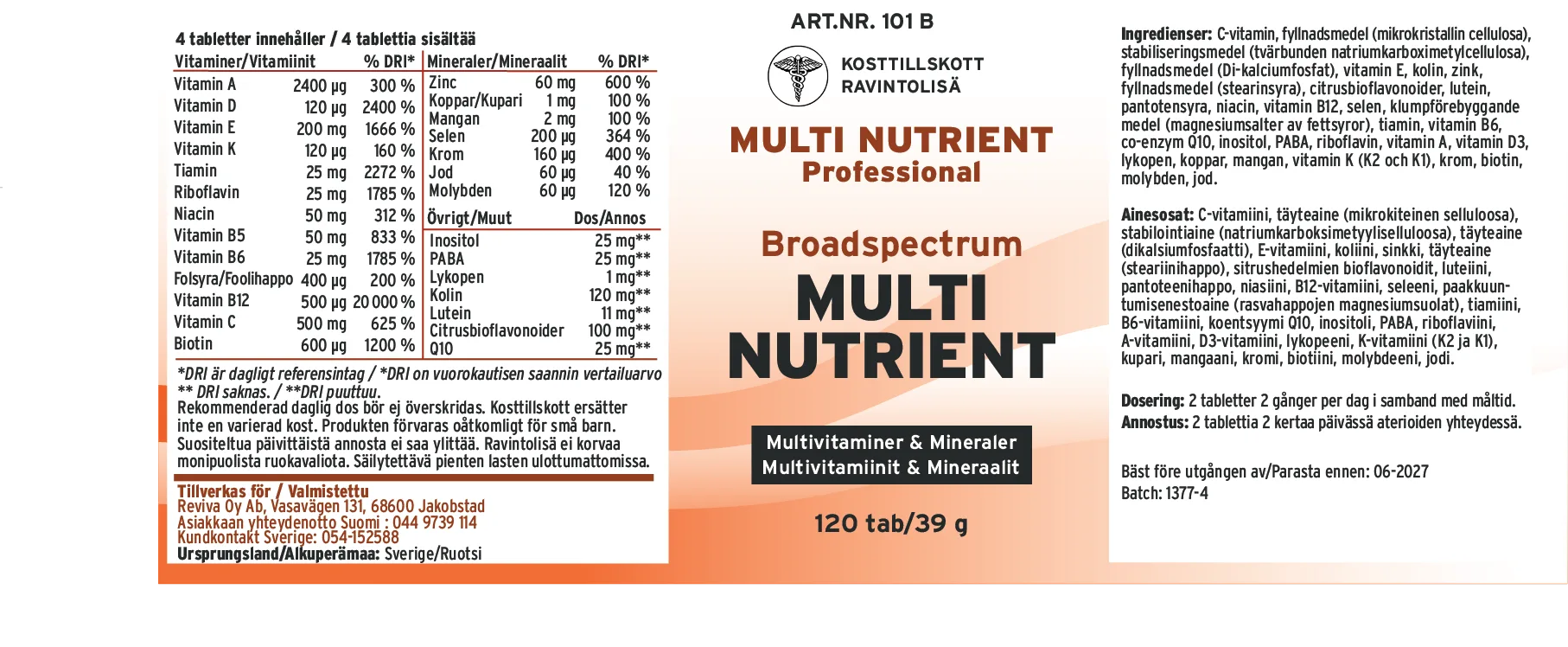 Innehåll, ingredienser och dosering för Multi Nutritent