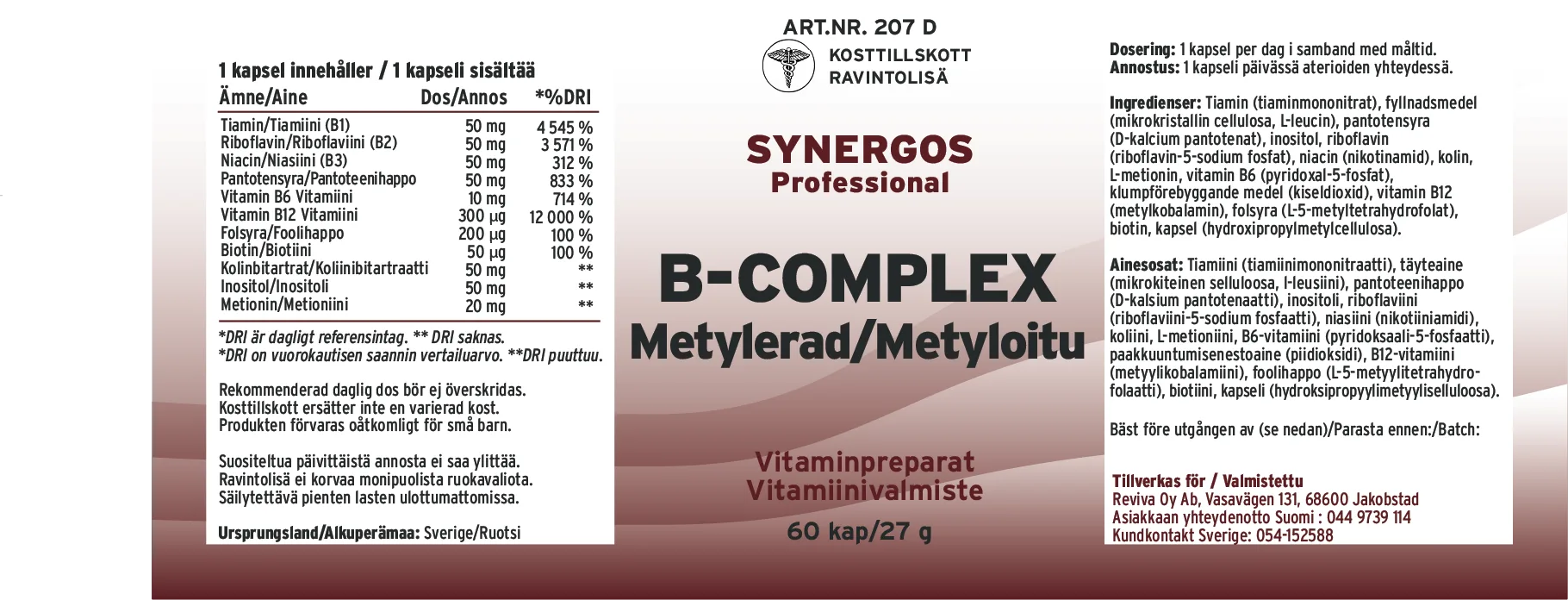 Innehåll, ingredienser och dosering för B-Complex metylerad